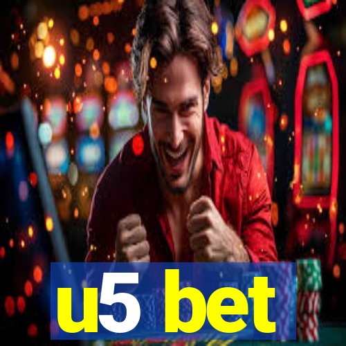 u5 bet